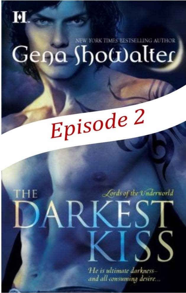 Darkest Kiss ep2