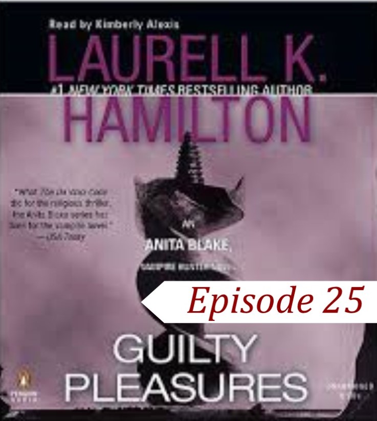 EP 25 Guilty Pleasures